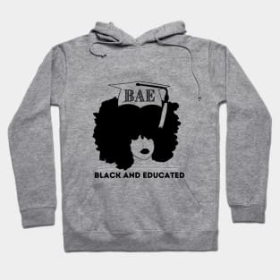 Afro Woman - BAE - Black AND Educated Hoodie